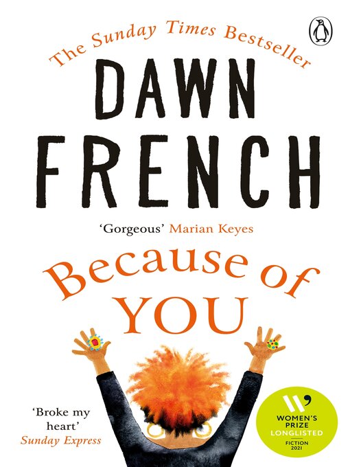 Title details for Because of You by Dawn French - Wait list